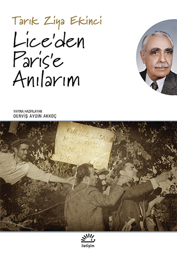 Lice’den Paris’e Anılarım Lice’den Paris’e Anılarım